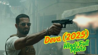 Deva 2025 Hindi Full Movie