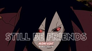 still be friends - g-eazy ft. tory lanez, tyga [edit audio]