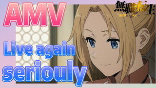 [Mushoku Tensei]  AMV | Live again seriouly