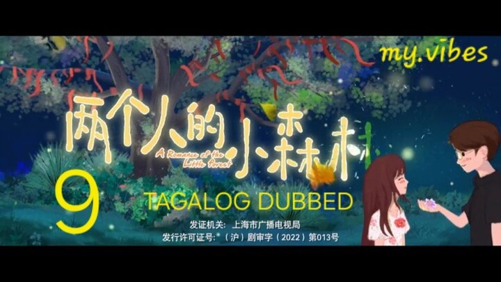 9 TAGALOG Romance of the Little Forest
