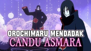 OMG 🙀 OROCHIMARU TERNYATA SEDANG KECANDUAN ASMARA !