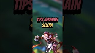 Pro tips bermain selena #mlbb #mobilelegends #mlbbcreatorcamp