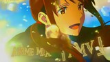 Anime mix 「AMV」 BSTATION CREATOR TIM