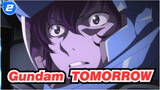 Gundam|Gundam 00 Lagu Masukan：TOMORROW(Versi Lengkap)_2