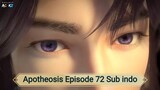 Apotheosis Episode 72 Sub indo