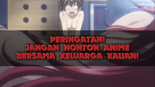 Jangan Nonton Anime Ini Bersama Keluarga!