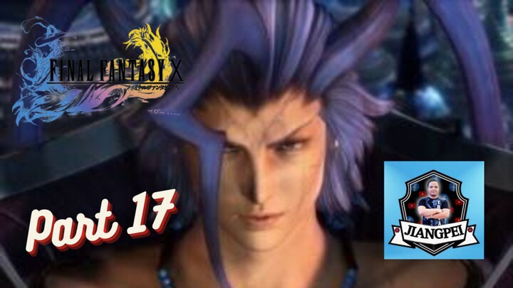 Final Fantasy X : Part 17