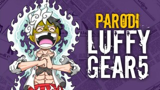 TEORI LAIN KEBANGKITAN JOY BOY (APA SAD BOY?) || Parodi Asik LUFFY GEAR5, KAN_TOON and epribodi