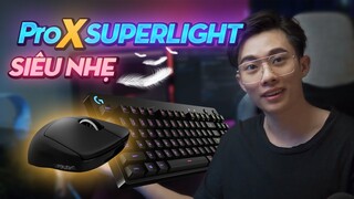 Logitech ProX Superlight Combo Game Thủ Nhẹ Tựa Lông Hồng | Review Công Nghệ Quạ HD