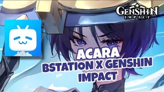 BSTATION X GENSHIN IMPACT ! Pengenalan dan syarat untuk mengikuti acara