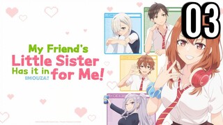 My Friend's Little Sister Has It In for Me! Episode 3