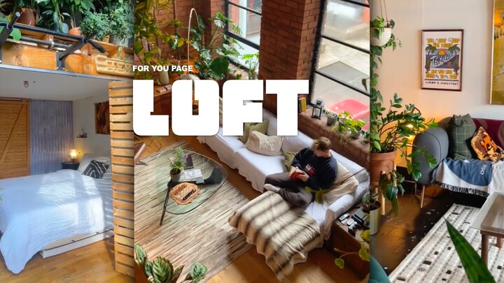 You Need a “Loft”