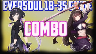 AKI LINZY COMBO - EVERSOUL STAGE 18-35