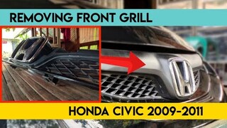 DIY Removing front grill Honda civic FD 2009-2011 || Front Grill honda civic