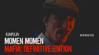 KUMPULAN MOMEN MOMEN BERMAIN GAME MAFIA DEFINITIVE EDITION