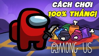 Top 10 Mẹo Cực Hay Trong Among Us I Cách Chiến Thắng 100%