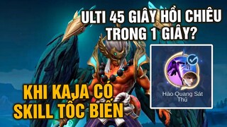 MLBB | Khi Chim KAJA Có Skill TỐC BIẾN? Ulti 45s Hồi Trong 1s? (Hyper Blend Mode) | Tốp Mỡ