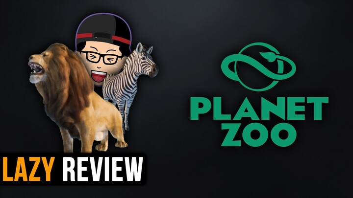 Review Planet Zoo | Simulator Kebun Binatang Terbaik 2019 | Lazy Review