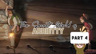 [The Secret World of Arrietty] part 4