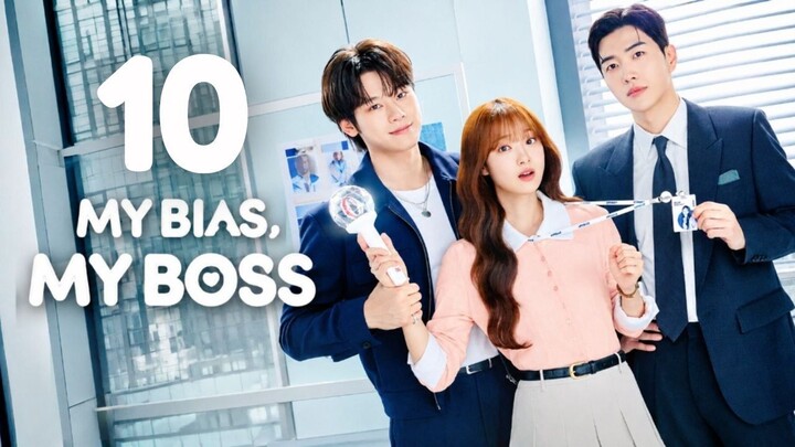 [Sub Indo] MY BIAS, MY BOSS - Episode 10