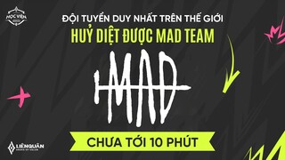 ĐÂY LÀ ĐỘI TUYỂN DUY NHẤT TRÊN THẾ GIỚI HUỶ DIỆT ĐƯỢC MAD TEAM TRƯỚC 10 PHÚT TẠI APL 2022