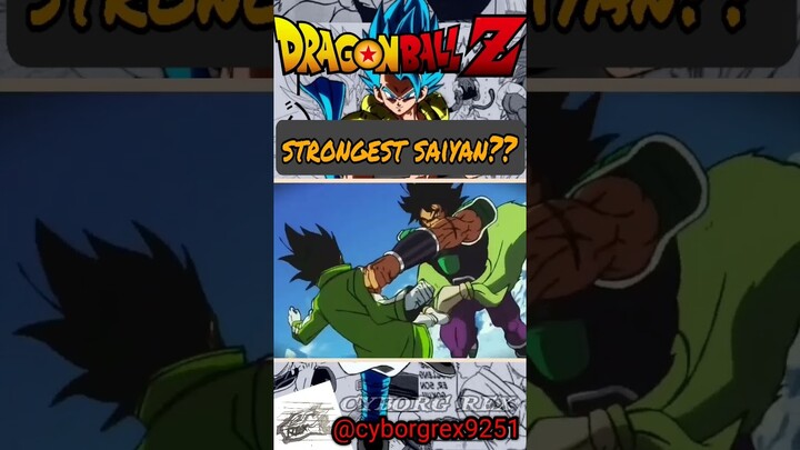 strongest saiyan in dragon Ball z