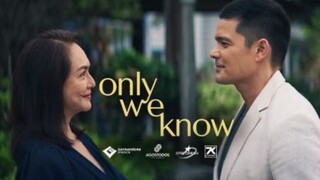 Only We Know 2025