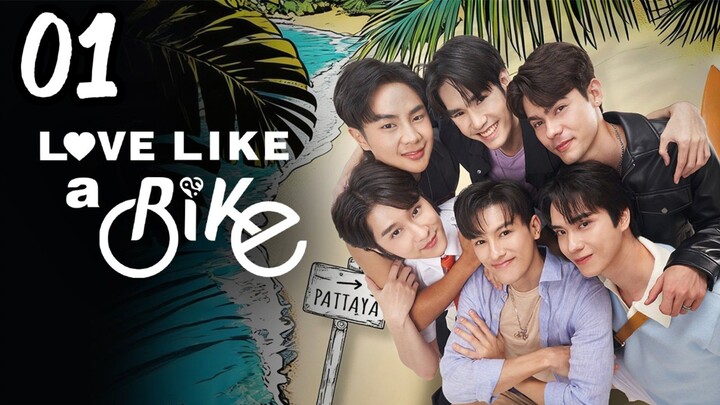 Lᴏᴠᴇ Lɪᴋᴇ ᴀ Bɪᴋᴇ | Eᴘɪsᴏᴅᴇ 1 | Eɴɢ sᴜʙ