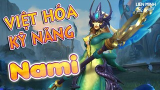 Nami, tiêu điểm tướng, Việt hóa kỹ năng | Liên Minh Tốc Chiến - Wild Rift