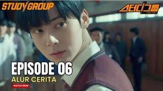 KEKUATAN JURUS RAHASIA - ALUR CERITA STUDY GROUP EPISODE 6 SUB INDO