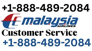 {{Complete}}™ {[List]} of Malaysia Airline𝖘® customer© SUPPORT℗ Contact Numbers Person Assistance