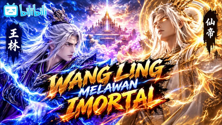 PEMBAHASAN WANGLIN MEMBANTAI MURID RAJA XIAOYAOZI