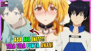 TIBA TIBA PUNYA ANAK! ADA APA INI!  | Isekai Meikyuu de Harem wo Episode 2