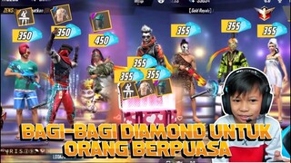 BAGI-BAGI DIAMOND TIAP HARINYA UNTUK ORANG YANG BERPUASA DI BULAN RAMADHAN!