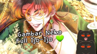 [GAMBAR OC] NEKA FULL IJO-IJO 💚