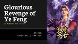 [ Glorious Revenge of Ye Feng ] Episode 64