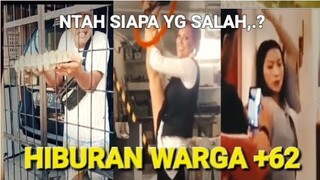 HIBURAN WARGA +62 | VIDEO LUCU BIKIN NGAKAK 😂 ENTAH SIAPA YANG SALAH - RANDOM PARA TOLOL - NGAKAK