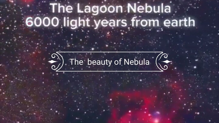 BEAUTY OF NEBULA