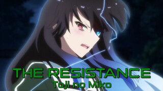 Toji no Miko 「AMV」The Resistance