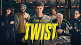 Twist Full Movie!!