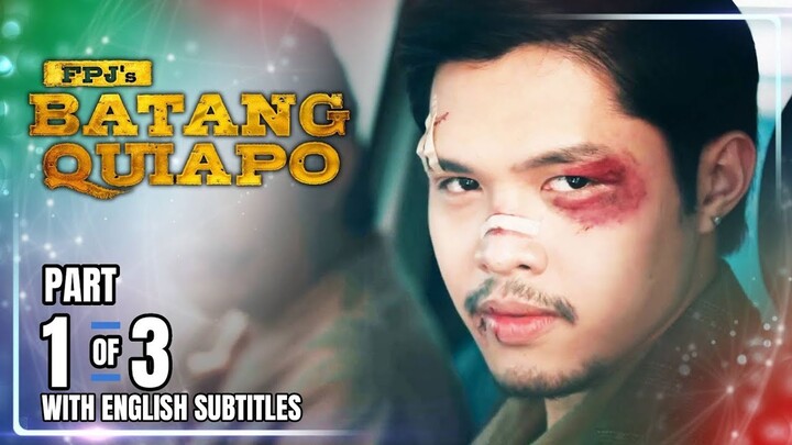 FPJ's Batang Quiapo | Episode 349 (1/3) | June 18, 2024 (with English Subs)