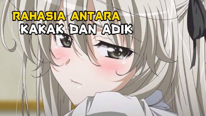 RAHASIA ANTARA ADIK DAN KAKAK😋