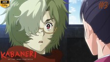 Koutetsujou no Kabaneri - Episode 9 (Sub Indo)