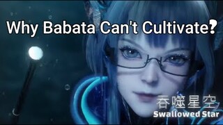 Swallowed Star: Episode 126 Spoilers & The Reason Why Babata Can't Cultivate #吞噬星空 #仙逆 #遮天 #斗破苍穹