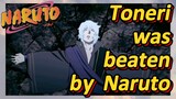 Toneri was beaten by Naruto