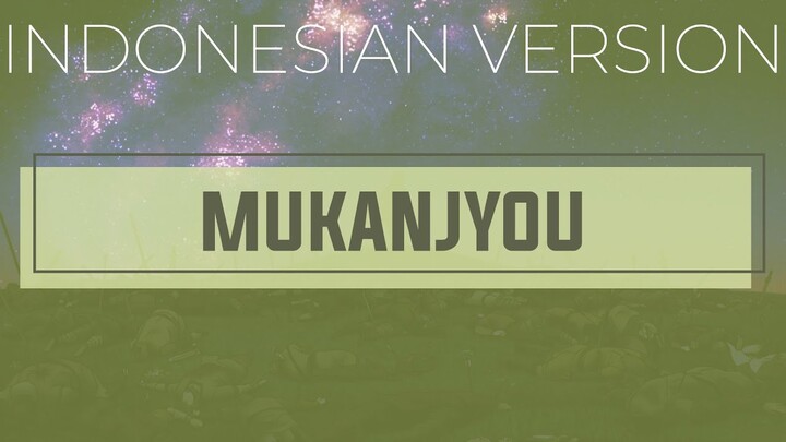 Mukanjyo ⬘ Survive Said The Prophet (Indonesian Cover) ||  ōkami ken cover