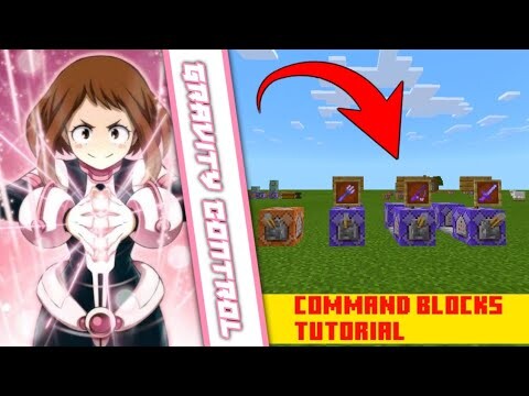 How to get Uraraka's Gravity Control Quirk in Minecraft Bedrock using Command Blocks only