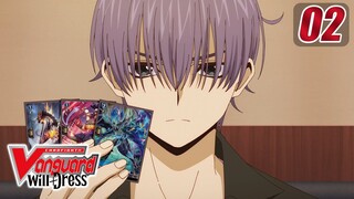 [Sub][Episode 2] CARDFIGHT!! VANGUARD will+Dress - Deluxe Commences