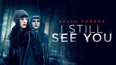 I Still See You (2018) วิญญาณ เห็น ตาย [พากย์ไทย]