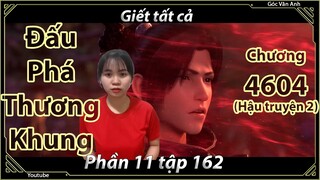 [Dịch Chuẩn] Đấu Phá Thương Khung hậu truyện 2 - chương 4604 | Góc Vân Anh